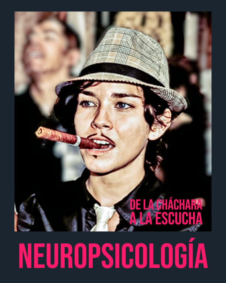Gloria Jiménez Costa. Neuropsicología en DE LA CHÁCHARA A LA ESCUCHA